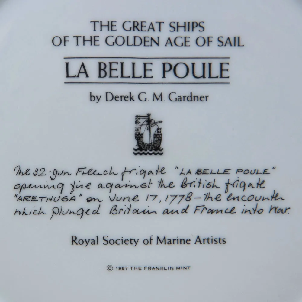 Коллекционная Тарелка «Парусные Корабли - LA BELLE POULE» Фарфор США, The FRANKLIN MINT -1987 год.